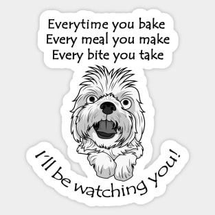 I'll be Watching You! Sticker